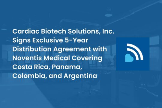 Cardiac Biotech Solutions signs exclusive $600K Noventis Medical distribution agreement for Latin America.