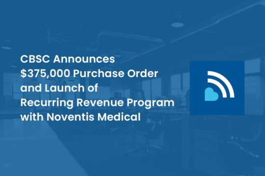 CBSC announces $375,000 Noventis Medical purchase order and new recurring revenue program for MyCardia AT cardiac monitoring devices.